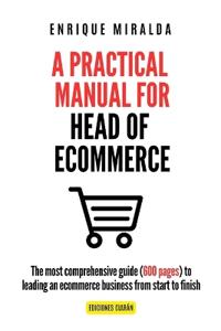 A Practical Manual for Head of Ecommerce