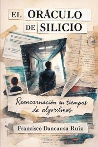 El Oráculo de Silicio