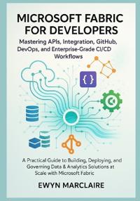 Microsoft Fabric for Developers