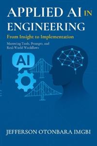 Applied AI In Engineering