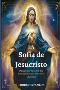 La Sofía de Jesucristo