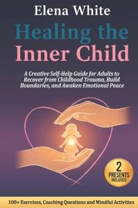 Healing the Inner Child