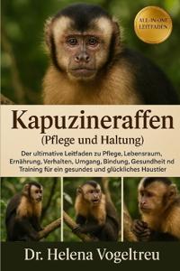 Kapuzineraffen (Pflege und Haltung)