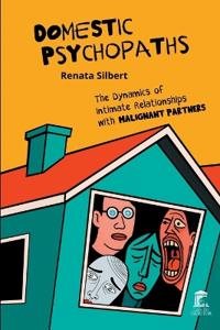 Domestic Psychopaths