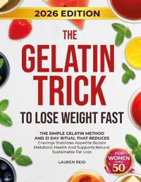Gelatin Trick to Lose Weight
