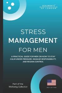 Stress Management For Men