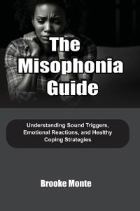 The Misophonia Guide