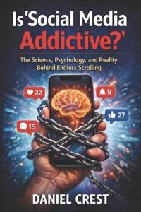 Is Social Media Addictive?