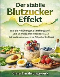 Der stabile Blutzucker Effekt