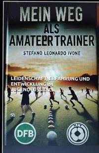 Mein Weg als Amateurtrainer