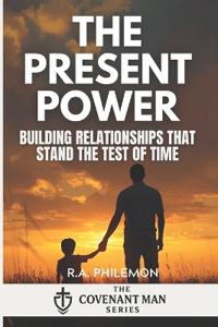 The Present Power