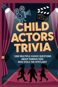 Child Actors Trivia