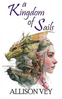 A Kingdom of Sails