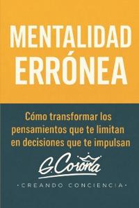 Mentalidad Erronea