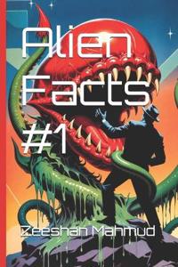 Alien Facts #1