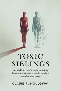 Toxic Siblings