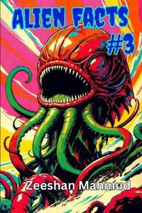 Alien Facts #3