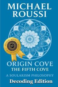 ORIGIN COVE (Decoding Edition)