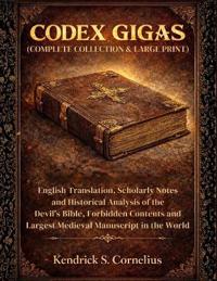 Codex Gigas (Complete Collection & Large Print)