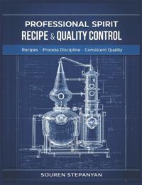 Professional Spirit Recipe & Quality Control