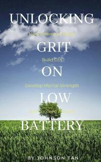 Unlocking Grit on Low Battery