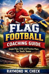 Flag Football Coaching Guide