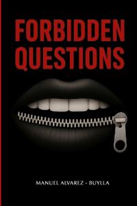 Forbidden Questions