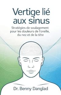 Vertige lié aux sinus