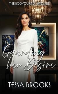Guarding Her Desire