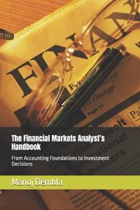 The Financial Markets Analyst's Handbook