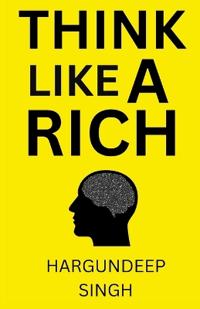 Think Like A Rich