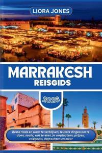 Marrakesh Reisgids 2026