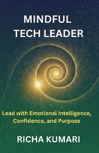 Mindful Tech Leader