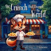 Kirjan kansi "The Crunch That Changed the World"