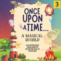 Once Upon a Time... A Magical World Series 3