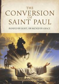 The Conversion Of Saint Paul