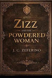 Zizz and the Powdered Woman