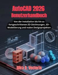 AutoCAD 2026 Benutzerhandbuch