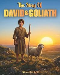 The Story of David and Goliath
