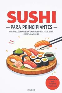 Sushi Para Principiantes