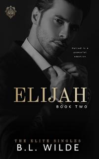 Elijah (The Elite Singles)