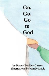 Go, Go, Go to God