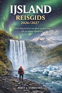 Ijsland Reisgids 2026/2027