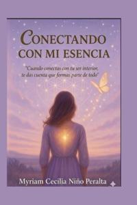 Conectando Con Mi Esencia