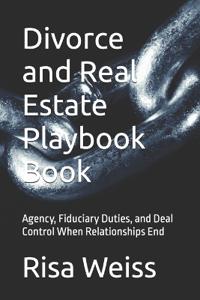Divorce and Real Estate Playbook Book