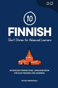 10 Finnish Short Stories for Advanced Learners (C1-C2)