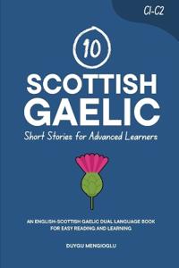 10 Scottish Gaelic Short Stories for Advanced Learners (C1-C2)