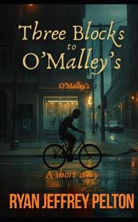 Three Blocks to O'Malley's