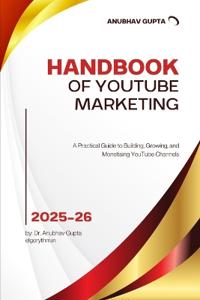 Handbook of YouTube Marketing