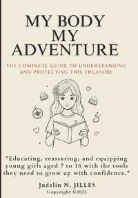 My Body, My Adventure